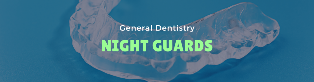 Night guards Lanie Family Dentistry